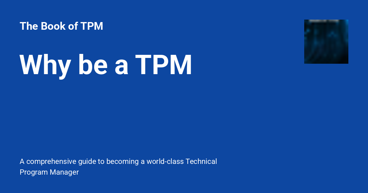 Why be a TPM - The Book of TPM